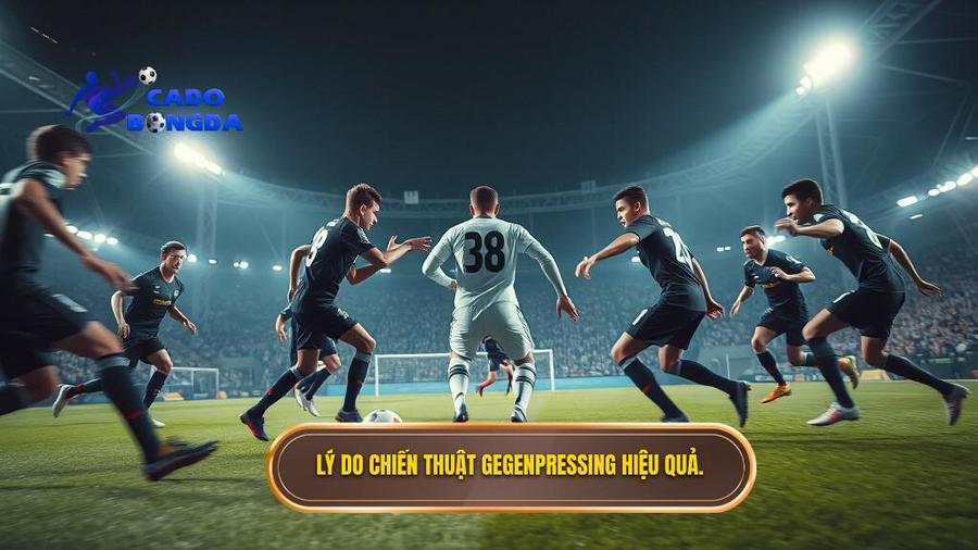 Chiến thuật Gegenpressing: Đỉnh cao của nghệ thuật phản công tổng lực 3 Tại sao chiến thuật Gegenpressing lại hiệu quả đến vậy?