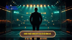 Chiến thuật Carlo Ancelotti: Đỉnh cao của sự linh hoạt và nghệ thuật quản trị nhân sự