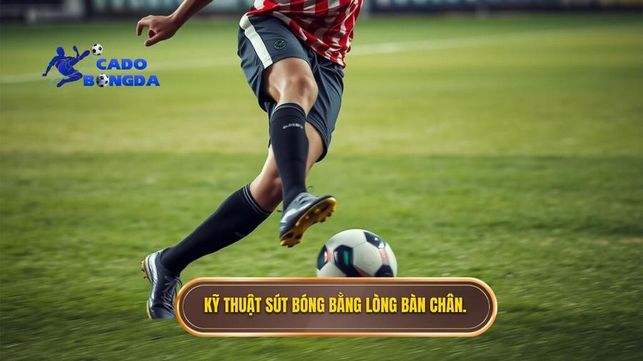 Kỹ thuật sút bóng bằng lòng bàn chân trái: Cẩm nang toàn diện cho cầu thủ kèo trái 2 Quy trình thực hiện kỹ thuật sút bóng bằng lòng bàn chân trái chuẩn xác